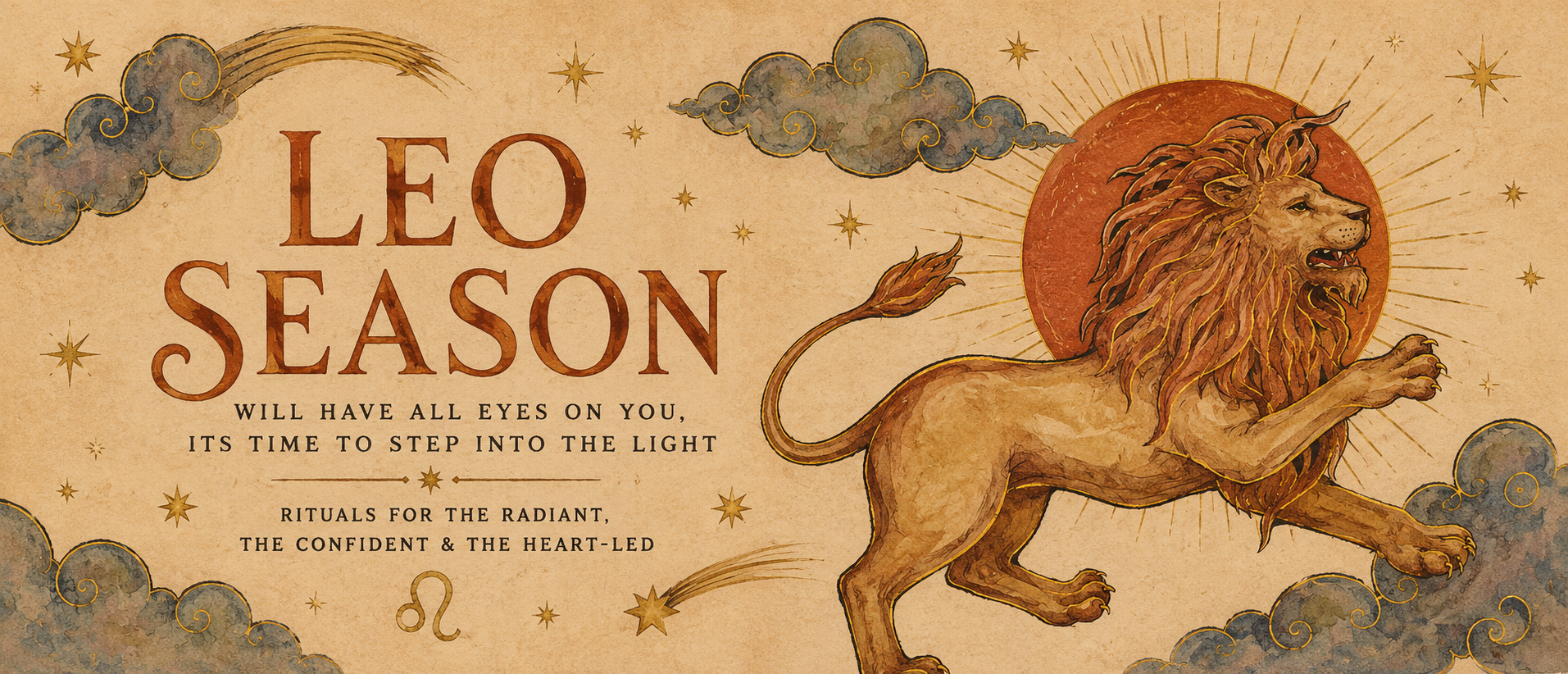 Leo Season Will Have All Eyes on You, Its Time to Step into the Light